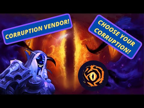 Corruption Vendor - Choose Your Own Corruption - World of Warcraft 8.3