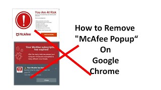 How to Remove "McAfee Popup“ On Google Chrome
