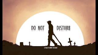 Do Not Disturb (Teaser)