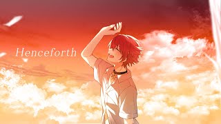 全力で Henceforth /歌ってみた【ばぁう】