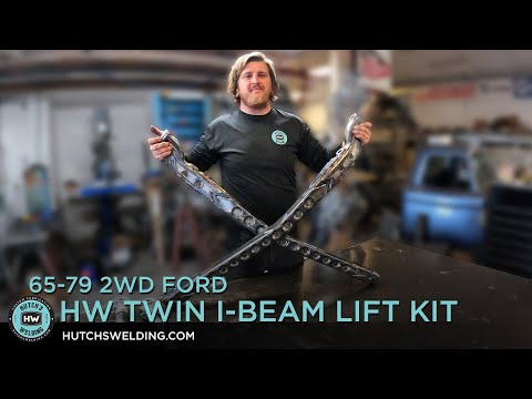 65-79 Ford 2wd i-beam Lift Kit - Product Overview - Hutch's Welding