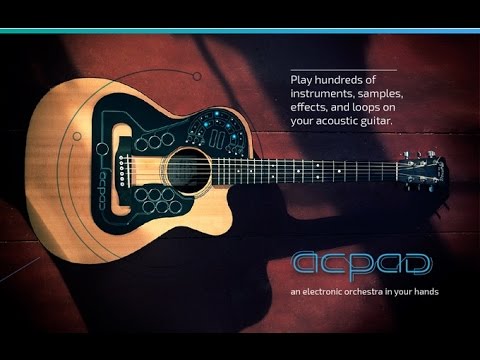 ACPAD – The Electronic Orchestra For Your Guitar