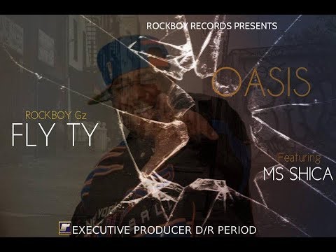 Oasis by FLY TY from Rockboy G'z  lyric video