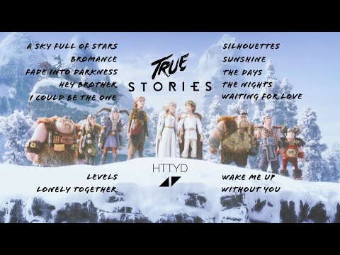 HTTYD vs. Avicii: True Stories
