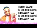Quavo She For Keeps Ft Nicki Minaj Official Lyrics