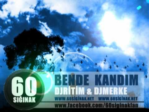 Slowerkan & DjRitim | Bende Kandım | 2010 | 60Sığınak Grubu |
