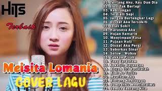Download lagu Meisita lomania cover | full album || ilusi tak bertepi mp3 Download lagu Meisita lomania cover | full album || ilusi tak bertepi mp3