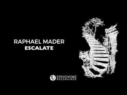 Raphael Mader - Escalate (Original Mix) | Steyoyoke Black