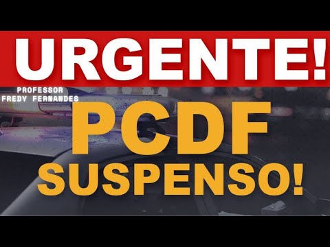 CONCURSO PCDF 2020 SUSPENSO. E AGORA!!!!!!