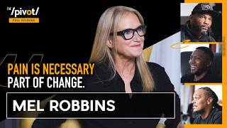 Mel Robbins shares power of “Let Them” and how we’re 5 seconds away from changing our life|The Pivot