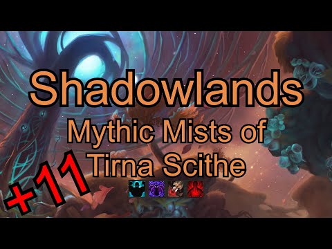Shadowlands Fire Mage POV Mythic+ 11 Mists of Tirna Scithe