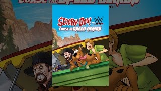 Scooby-Doo! and WWE: Curse of the Speed Demon