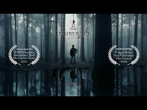 THE LUMBERJACK - Horror Short Film 2023