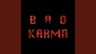 Bad Karma