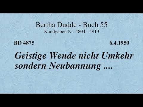 BD 4875 - GEISTIGE WENDE NICHT UMKEHR SONDERN NEUBANNUNG ....