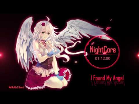 81 Nightcore I Found My Angel