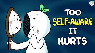 How Too Much Self Awareness Leads to a Lower Quality of Life