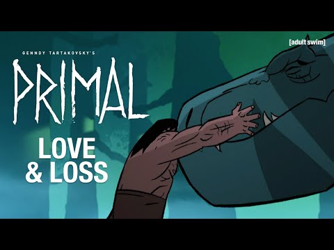 Love and Loss | Genndy Tartakovsky's Primal | adult swim