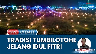 Nyalakan Lampu Minyak Sambut Lailatul Qodar, Intip Tradisi Tumbilotohe di Gorontalo Jelang Lebaran
