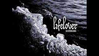 Lifelover - Alltid-Aldrig (Lyrics Eng/Swe)