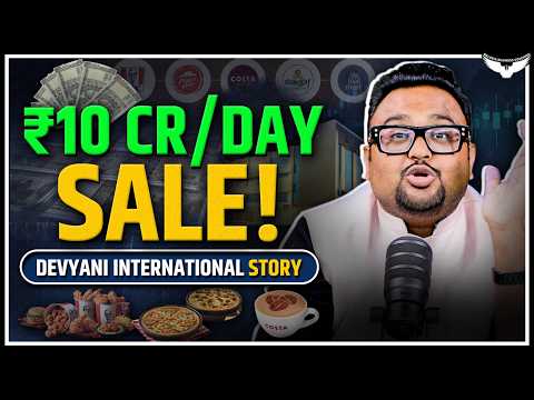 ₹10 करोड़ Per Day की कमाई! कैसे Devyani International बना Franchise King? | Case Study