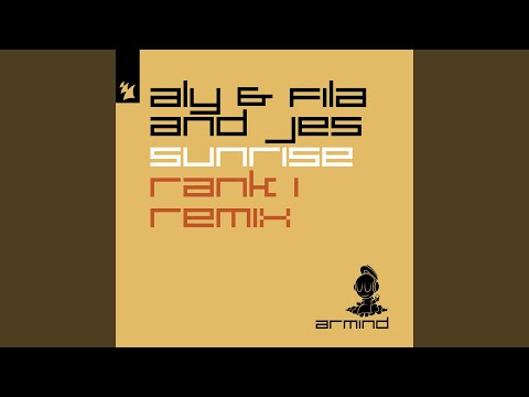 Video thumbnail for Sunrise (Rank 1 Remix)