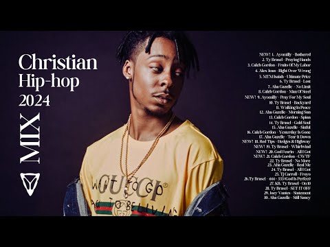 2024 Christian Hip-Hop Mix || 1k Phew, WHATUPRG, Nobigdyl, Caleb Gordon, Alex Jean, Aha Gazelle +
