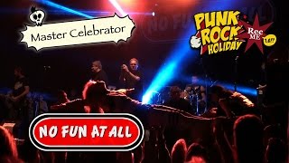 #141 No Fun At All "Master Celebrator" @ Punk Rock Holiday (12/08/2016) Tolmin, Slovenia