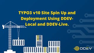 TYPO3 v10 Site Spin Up and Deployment Using DDEV-Local and DDEV-Live.