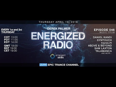 Energized Radio 046 with Derek Palmer [Aired Apr 19 2018]