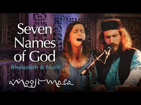 Bholenath & Nurit – Seven Names of God