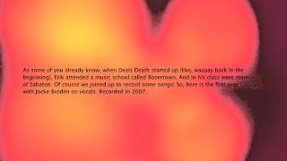 Deals Death in 2007 with Joakim Brodén on vocals