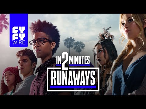 Marvel's Runaways In 2 Minutes | SYFY WIRE