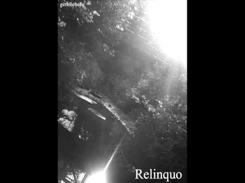 Relinquo - Original Song