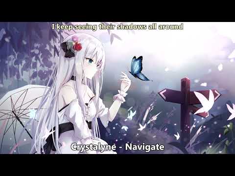 Nightcore (Crystalyne) - Navigate (with lyrics)