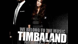 Timberland feat. Miley Cyrus - We belong to the music