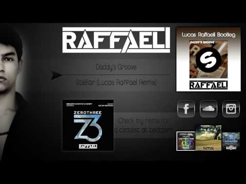 Daddy's Groove - Stellar (Lucas Raffaeli Bootleg)   FREE DOWNLOAD