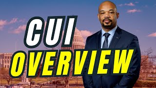 CUI Overview in Under 5 Minutes - Cleared Systems