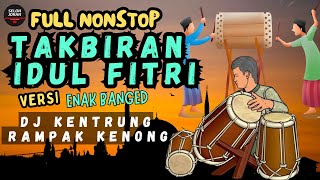 Download lagu 🔴LIVE TAKBIRAN IDUL FITRI 2025 FULL NONSTOP DJ KENTRUNG KENDANG RAMPAK GEMA TAKBIR MERDU V1 mp3