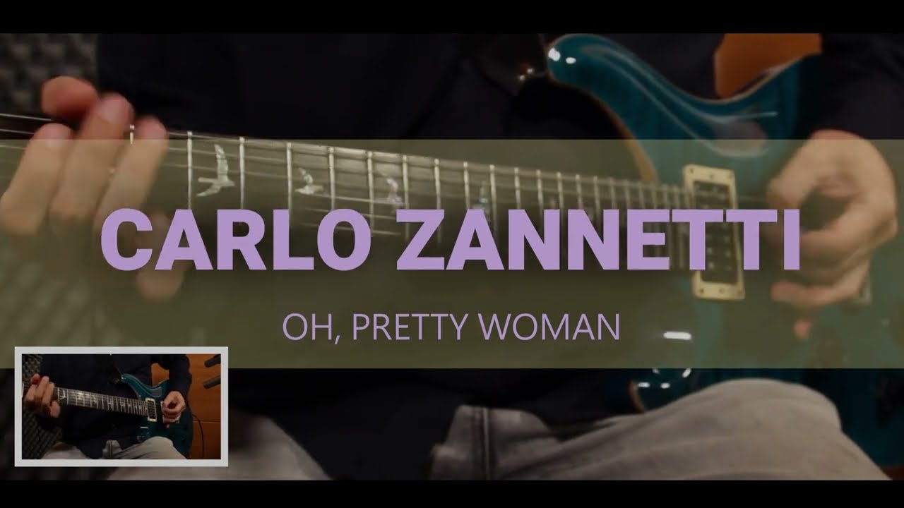 Carlo Zannetti plays Roy Orbison | Oh Pretty Woman