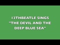 BETWEEN THE DEVIL AND THE DEEP BLUE SEA ...