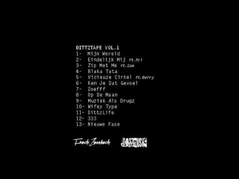 Dittz ft. Sam - Zip met me (DittzTape 333 vol.1)
