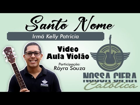 Santo Nome - Irmã Kelly Patrícia
