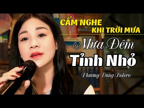Mưa Đêm Tỉnh Nhỏ || St : Hà Phương - Tb : Giọng Ca Độc Lạ Phương Dung ||