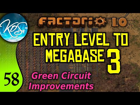 Factorio 1.0 Entry Level to Megabase 3, Ep 58: UPDATING GREEN CIRCUITS - Guide, Tutorial