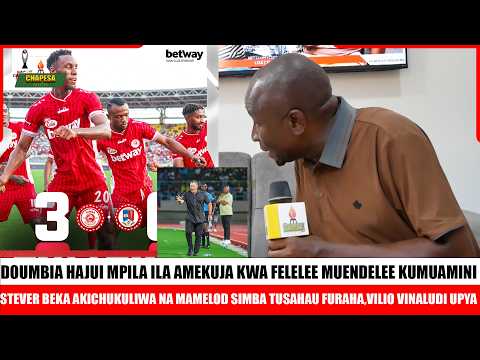 MZEE SAID!AMKATAA MAZIMA DOUMBIA HAKUNA MCHEZAJI TUMEPIGWA/STEVER AKIONDOKA SIMBA MAUMIVU YANALUDI