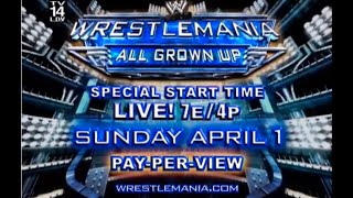 Commercial - WWE WrestleMania 23 - All Grown Up (2007)