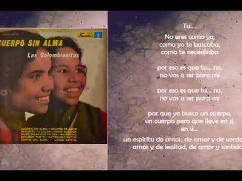 Cuerpo Sin Alma Las Colombianitas Oficial