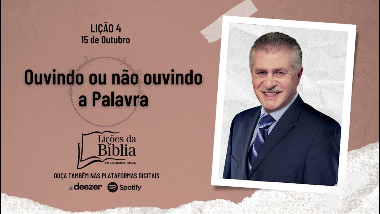 Ouvindo ou não ouvindo a Palavra - Terça, 15 de Outubro| Lições da Bíblia com Pr Stina