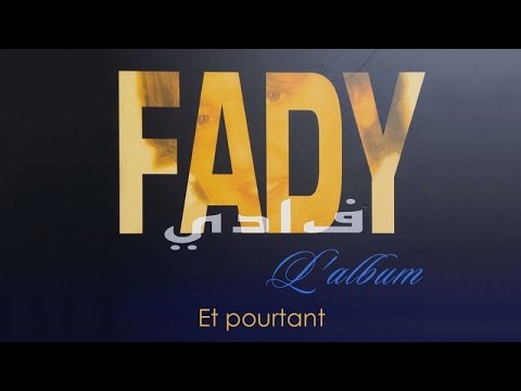 FADY BAZZI - Et pourtant...(Official Lyrics Video)
